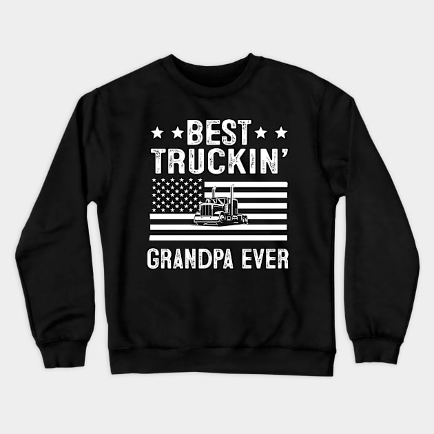 Grandpa Truck Driver Crewneck Sweatshirt by banayan